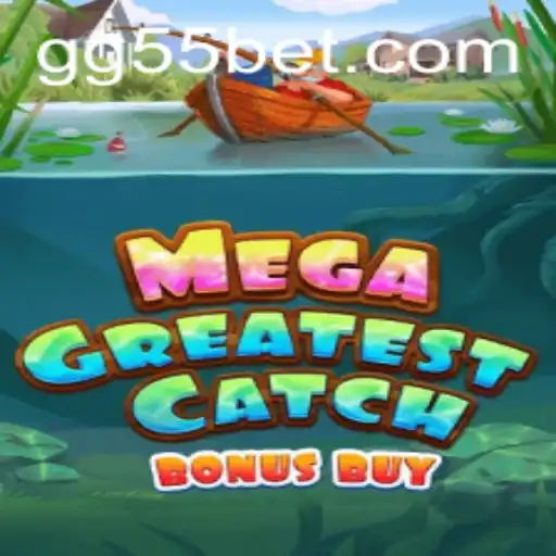 Explorando o Fenômeno MegaGreatestCatchBonusBuy